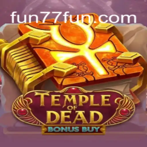 Temple of Dead Bonus Buy: Um Excitante Jogo de Aventura em 77.fun